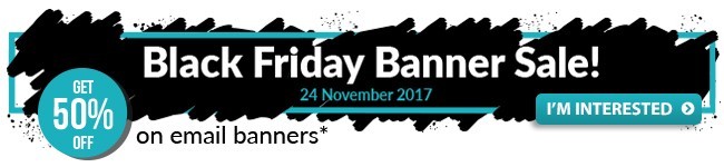 black friday A Rocketseed banner that says "Black Friday Banner Sale! 24 November 2017", with a circle that says "GET 50% OFF" and an "I'M INTERESTED" button.