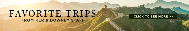 Favourite trips A banner with the words "Favorite Trips from Ker & Downey Staff" and "Click to see more" superimposed on an image of mountains.