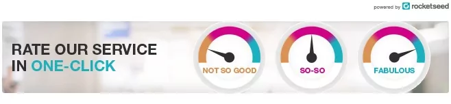 Rocketseed_Rate-Our-service_01_03 A Rocketseed banner with the words "RATE OUR SERVICE IN ONE CLICK" next to three temperature gauge icons labelled from NOT SO GOOD to FABULOUS.