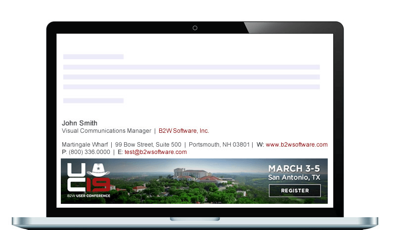 B2W software email campaign2 A laptop showing an email signature and banner for John Smith, with contact details, B2W company details, and an advertisement for the UC19 Conference.