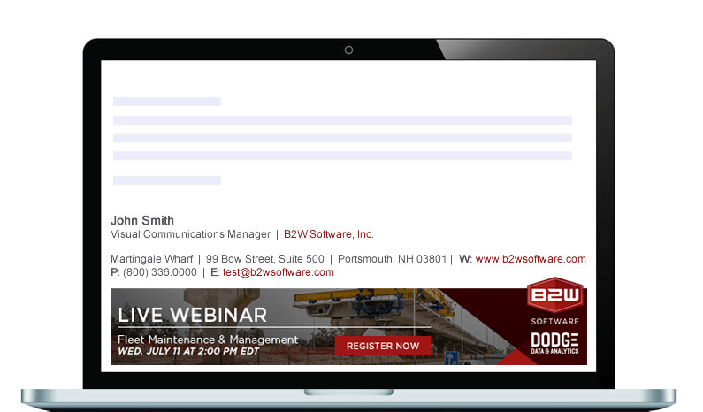 B2W software email signature A laptop showing an email signature and banner for John Smith, with contact details, B2W company details, and an advertisement for a live webinar.