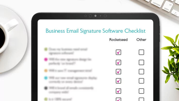 Rocketseed Business email signature software checklist Business email signature software checklist