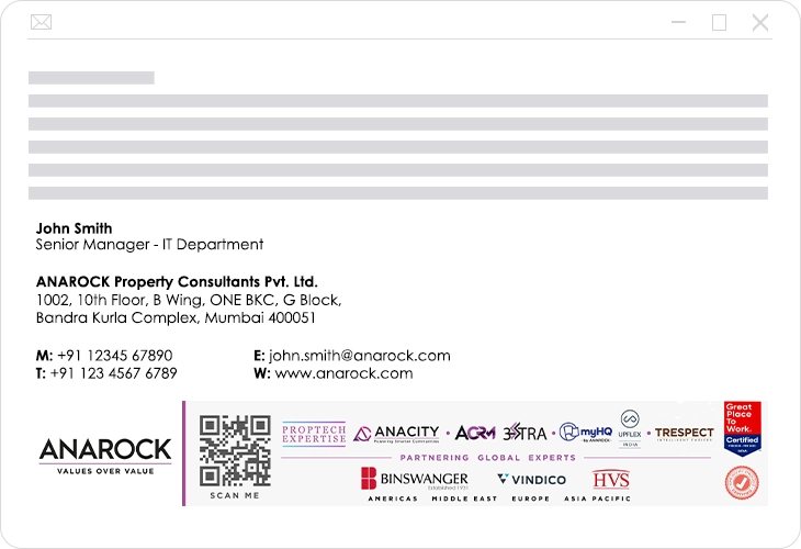 Anarock Branded email example An example of a branded email from Anarock, featuring a professional email signature and a promotional email signature banner at the bottom.