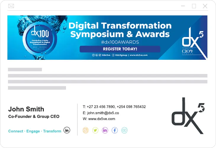 dx5 branded email signature An email signature for John Smith, with contact details, dx5 logo, company details, and an email signature marketing banner promoting their dx100 Awards event.